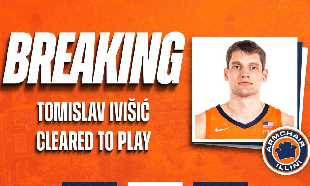 Illinois Basketball center Tomislav Ivisic has been cleared.